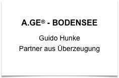  A.GE® - BODENSEE
Guido Hunke
Partner aus Überzeugung
